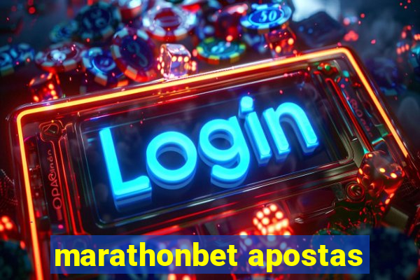 marathonbet apostas